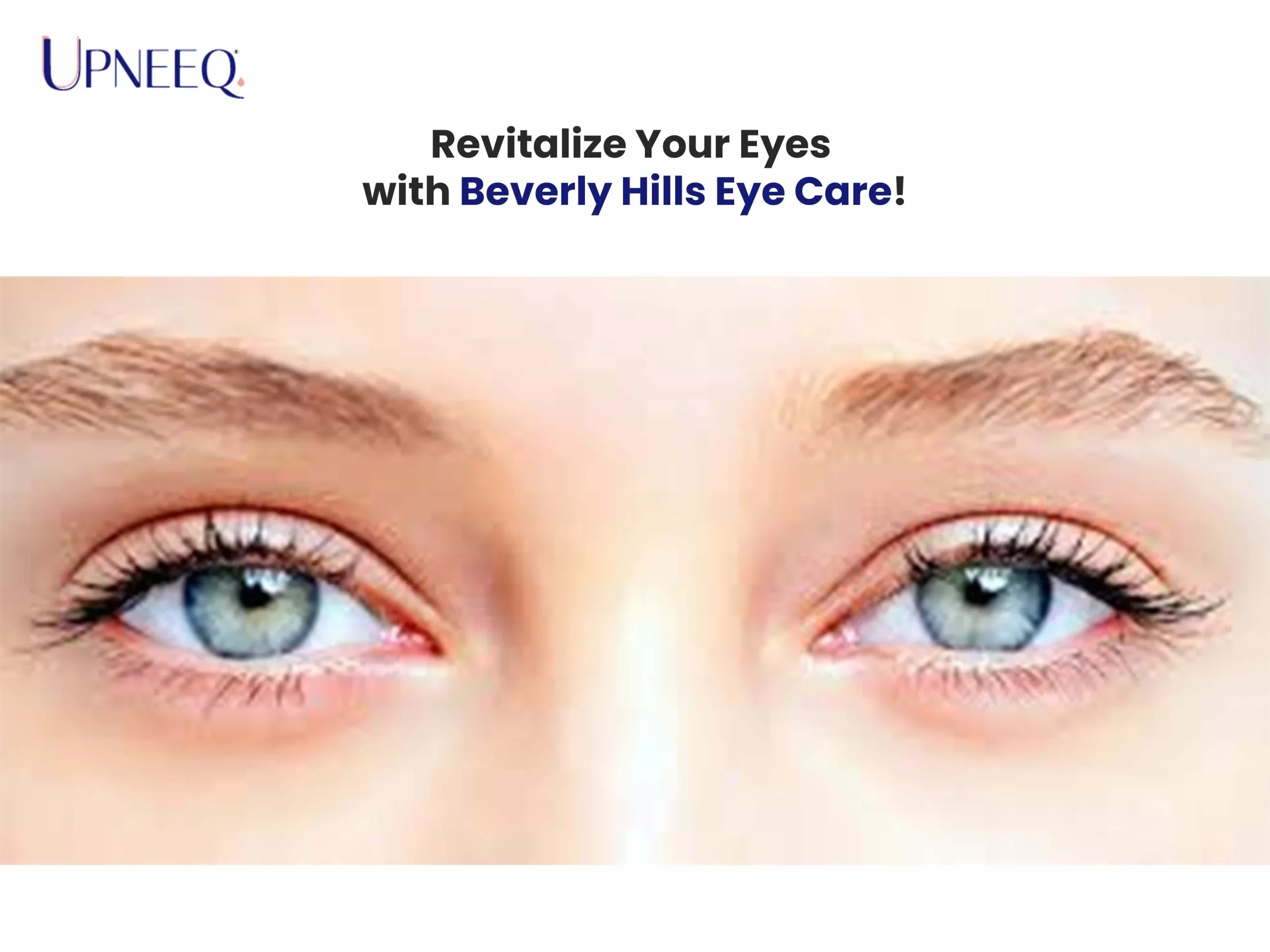 Revitalize Your Eyes with Beverly Hills Eye Care!