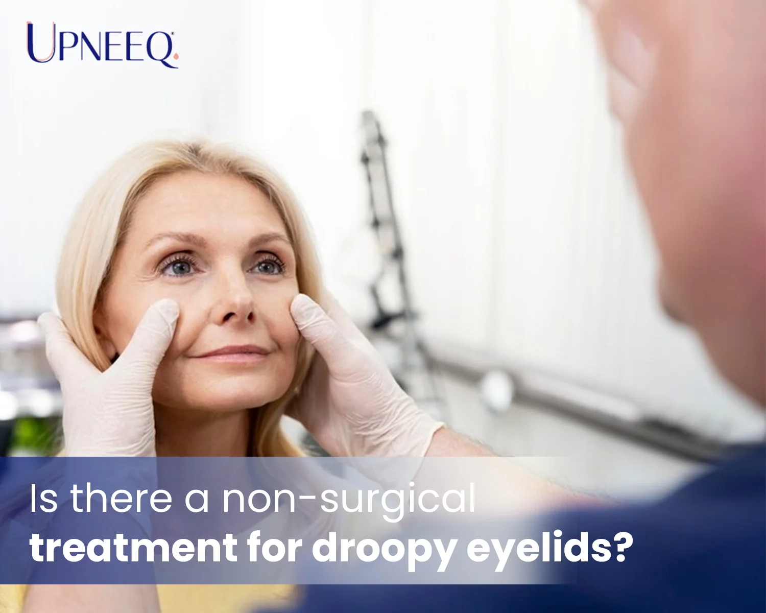 Is there a non-surgical treatment for droopy eyelids?